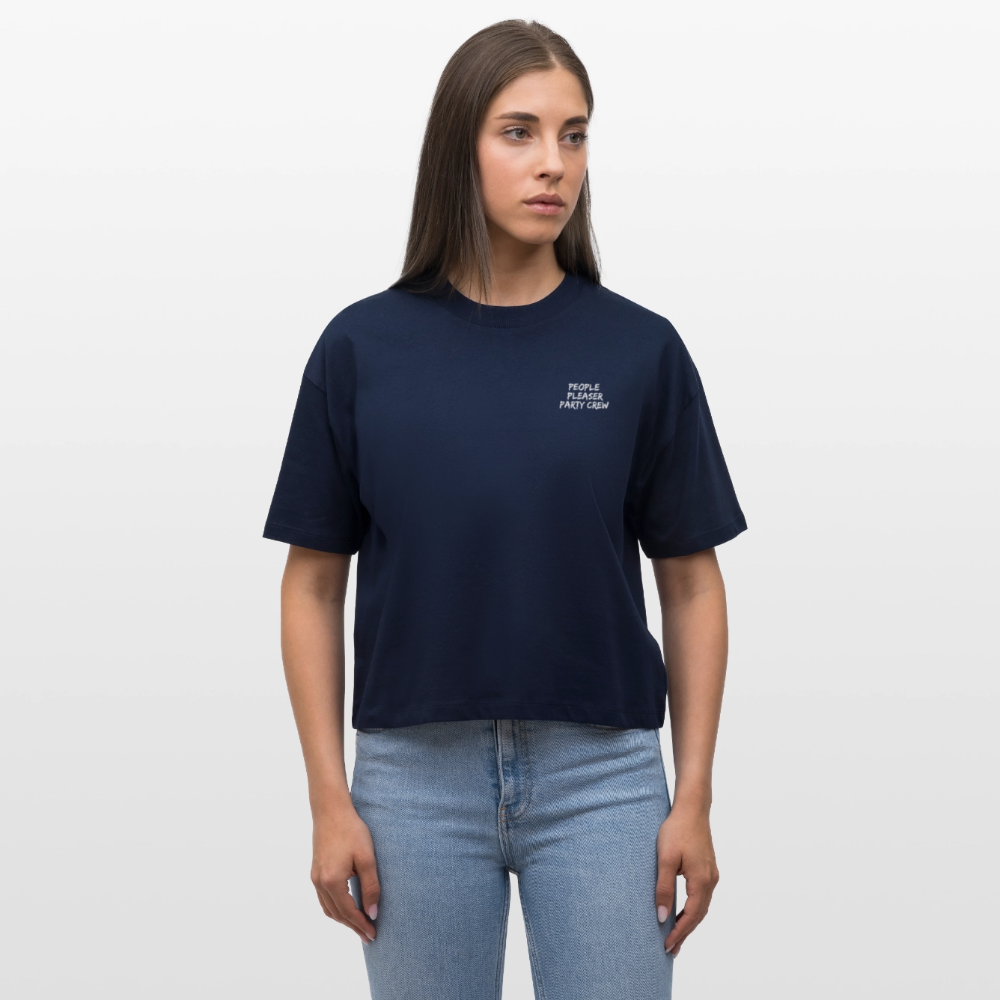 People Pleaser Party Crew - Frauen Boxy Bio-T-Shirt / white - Navy