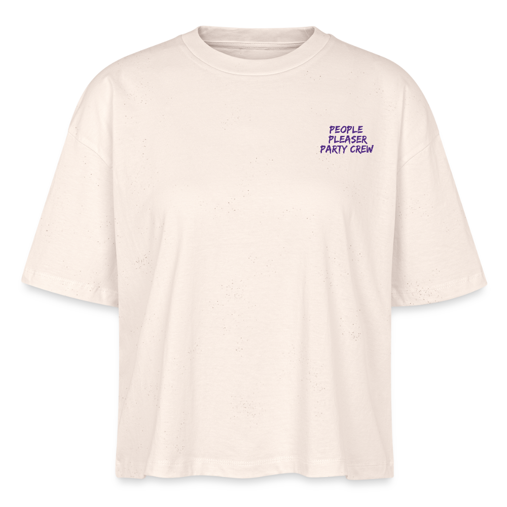 People Pleaser Party Crew - Frauen Boxy Bio-T-Shirt - Naturweiß