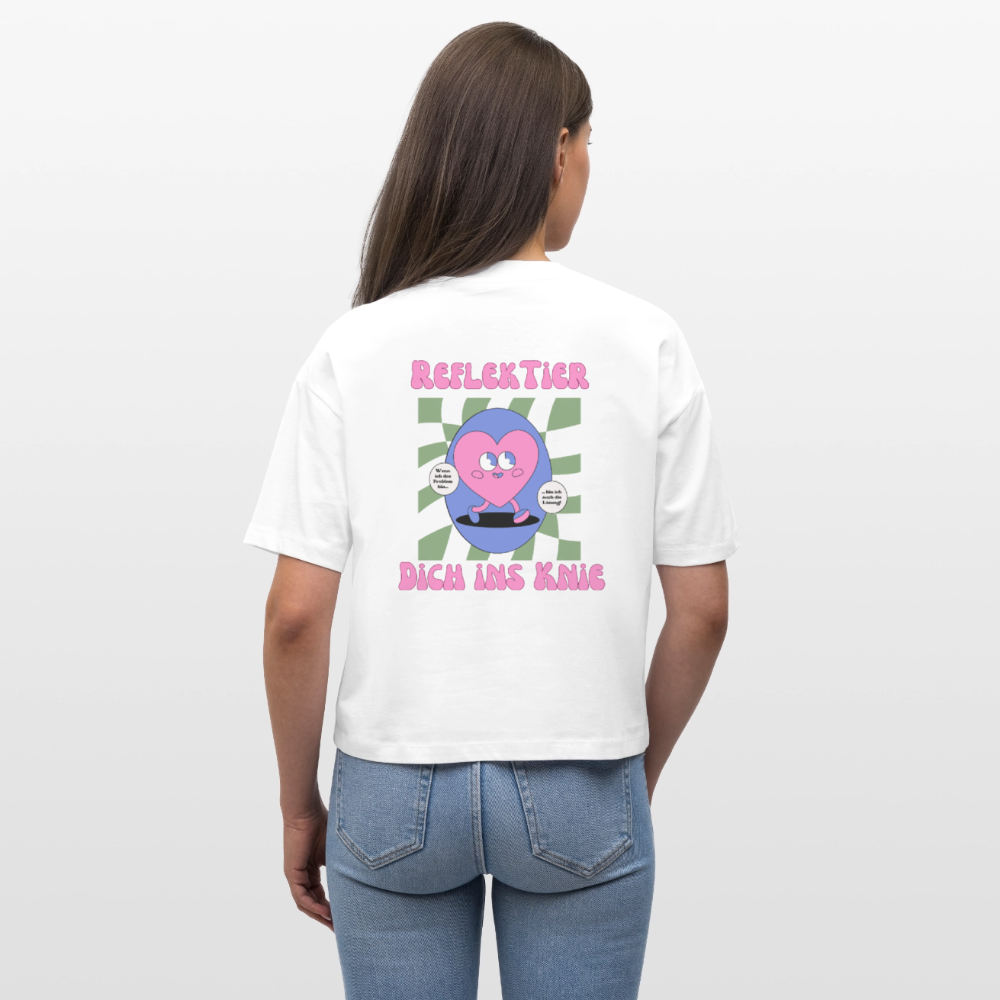 Reflektier dich ins Knie 2.0 - Frauen Boxy Bio-T-Shirt - Weiß