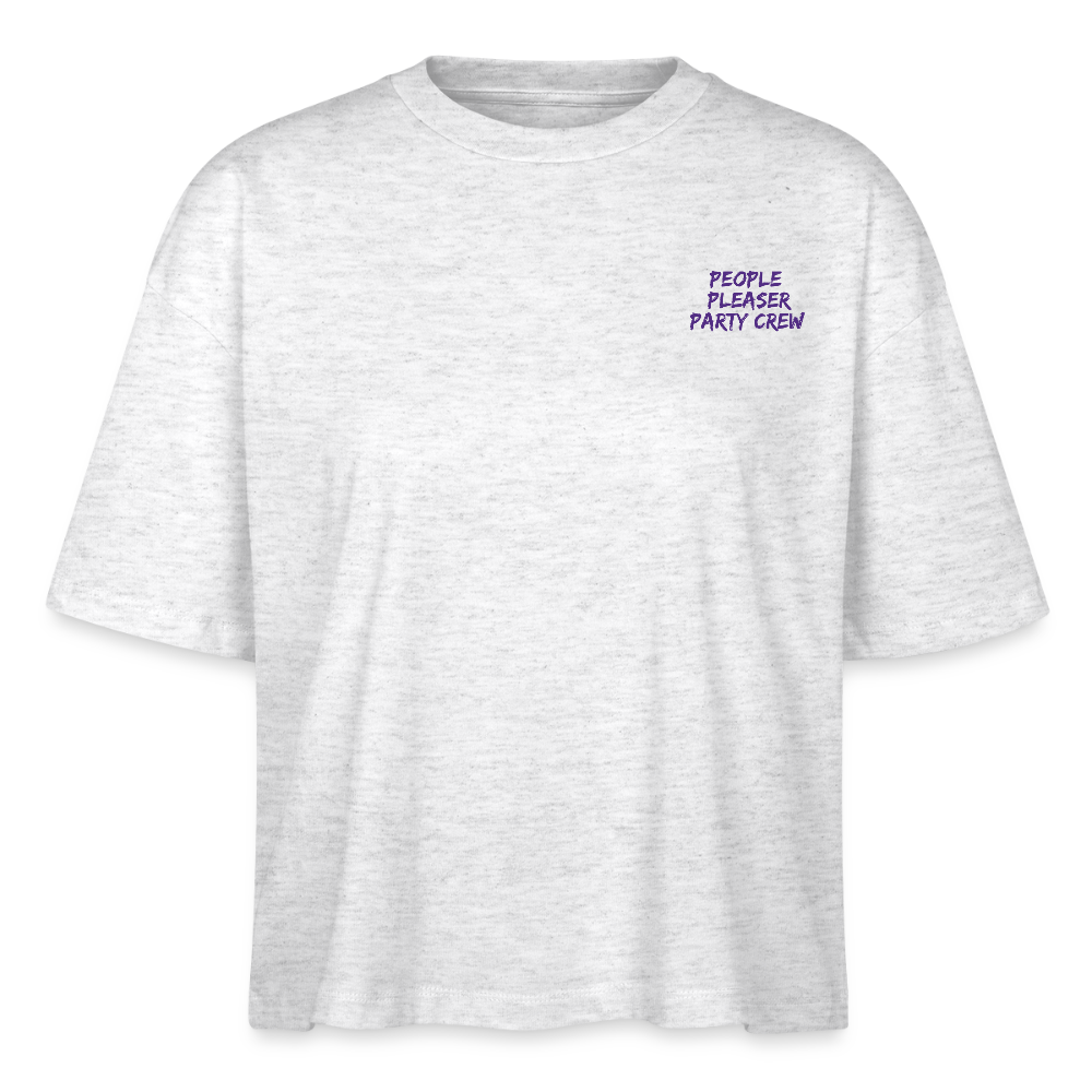 People Pleaser Party Crew - Frauen Boxy Bio-T-Shirt - Weiß meliert
